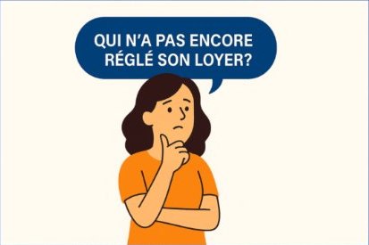 Qui n’a pas encore réglé son loyer ?